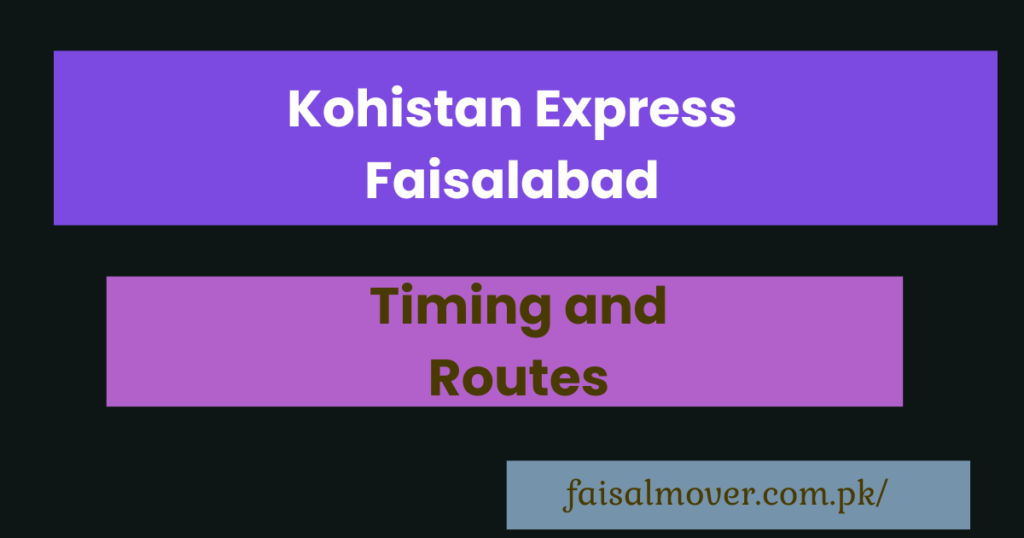 Kohistan Express Faisalabad