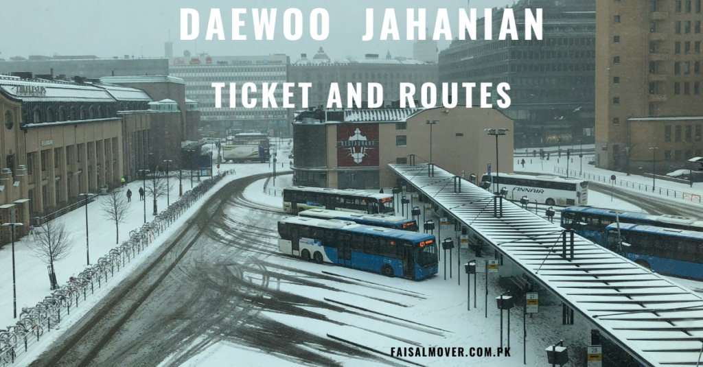 Daewoo Express Jahanian Bus Timing and Routes - Faisal Movers